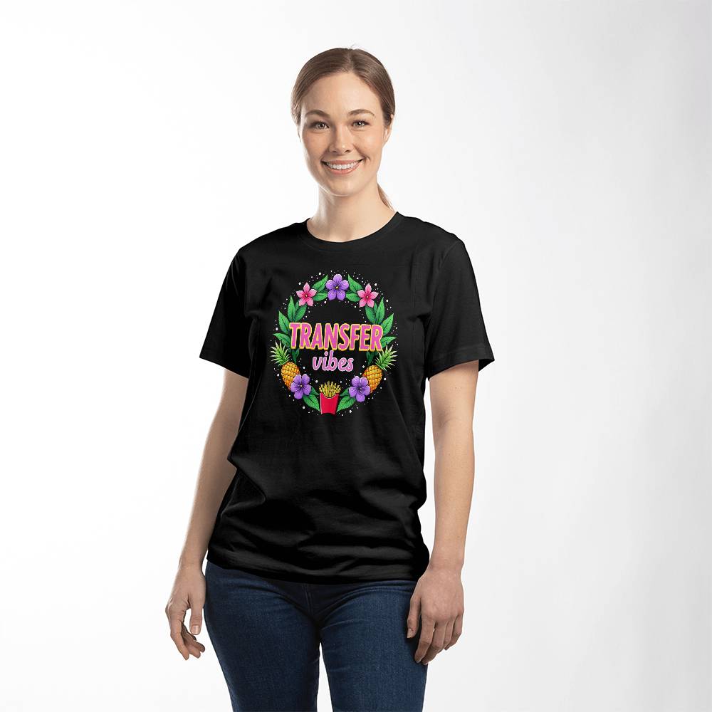 Transfer Vibes T-Shirt - Comfy Casual Tee